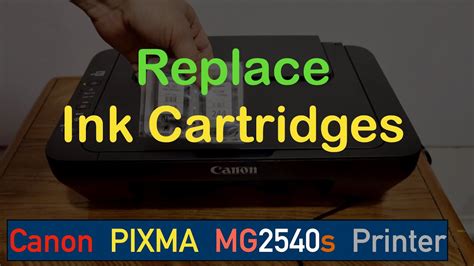 Canon PIXMA MG2540s Ink Replacement YouTube