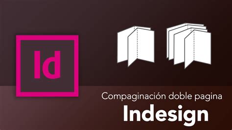 Compaginaci N O Imposici N De Folleto Y Revista En Indesign