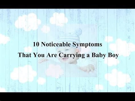 Noticeable Symptoms That You Are Carrying A Baby Boy Youtube