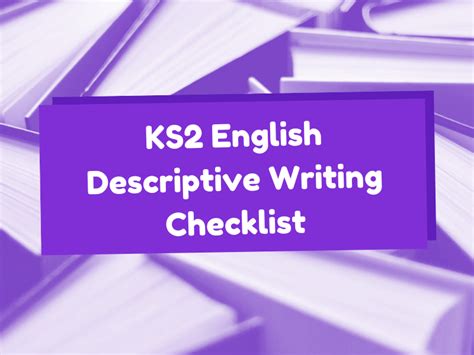 Ks2 English Descriptive Writing Checklist Teaching Resources