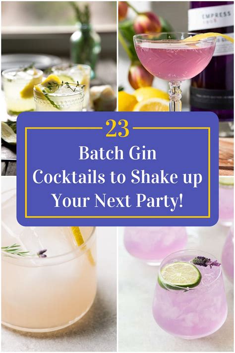 Collage Of 4 Batch Gin Cocktails Simple Gin Cocktails Gin Mixed