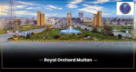 Royal Orchard Multan Payment Plan Location Map NOC