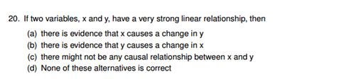 Solved If Two Variables X And Y Have A Very Strong Linear