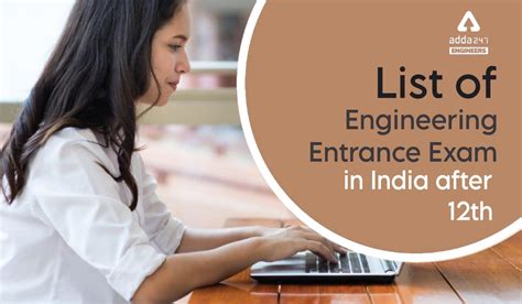 List Of Engineering Entrance Exams In India After Th Check In Detail