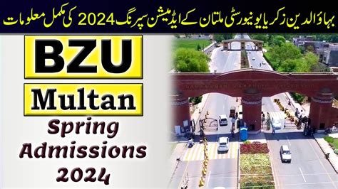 Bzu Multan Spring Admissions 2024 Bahauddin Zakariya University