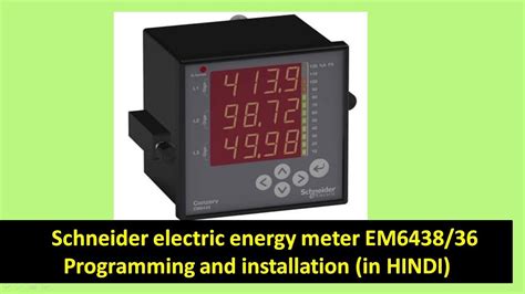 Schneider Electric Energy Meter Em Installation And Commissioning