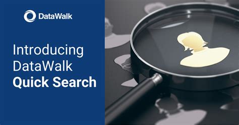 Introducing Datawalk Quick Search Datawalk