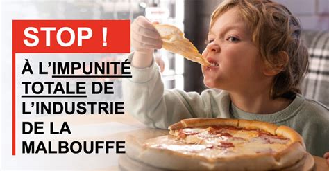 Pétition Stop à limpunité totale de lindustrie de la malbouffe