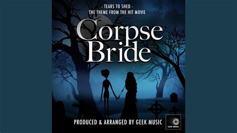 Tears To Shed From The Corpse Bride Youtube