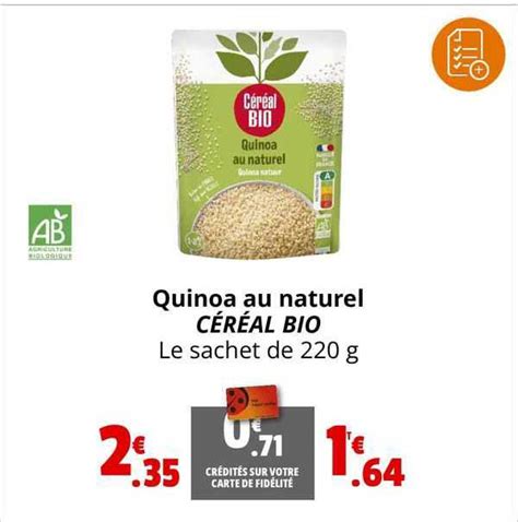 Promo Quinoa Au Naturel Céréal Bio chez Coccinelle Supermarché