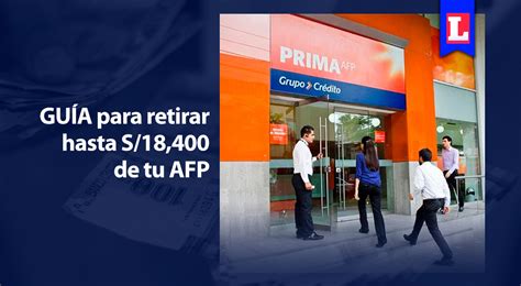 Retiro Prima Afp GuÍa Para Solicitar Hasta 18400 Soles