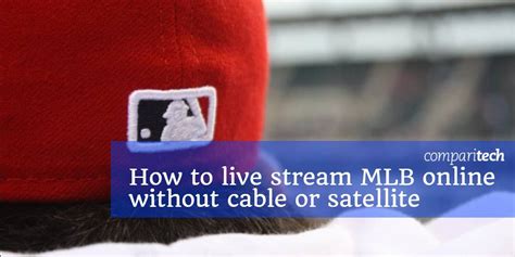 How to Watch MLB Baseball (2020) Online Live without Cable