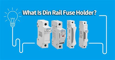 What Is Din Rail Fuse Holder Moreday