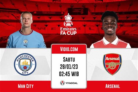 Man City Vs Arsenal Prediksi Jadwal Dan Link Live Streaming