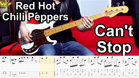 Red Hot Chili Peppers Can T Stop Bass Cover Play Along Tabs Youtube