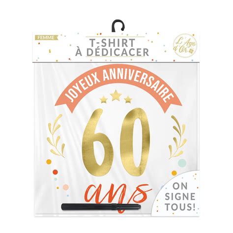 T Shirt D Dicacer Femmes Anniversaire Ans