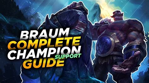 Braum The King Of Peel League Of Legends Champion Guide Season 7