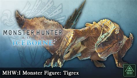 Buy Cheap Monster Hunter World Iceborne Mhw I Monster Figure Tigrex