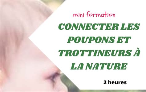 Connecter les poupons et trottineurs à la nature Nature en jeux