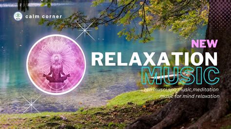 Meditation Music Relax Mind Body 13 17min🎧 Meditation Music For Positive Energy Relaxing Sleep