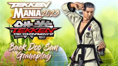 Tekken Tag Tournament 2 Baek Doo San Gameplay YouTube