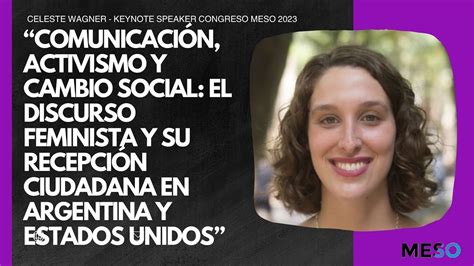 Celeste Wagner Comunicación Sobre Violencia De Género Y Activismo