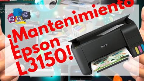 Epson Ecotank L3150 L3110 L4160 Como Realizar Desarmado Desmontado Y Mantenimiento Bien