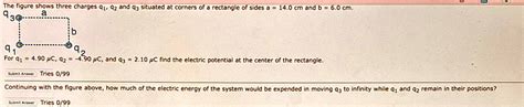 Solved The Figure Shows Three Charges Q1 Q2 And Q3 Situated At