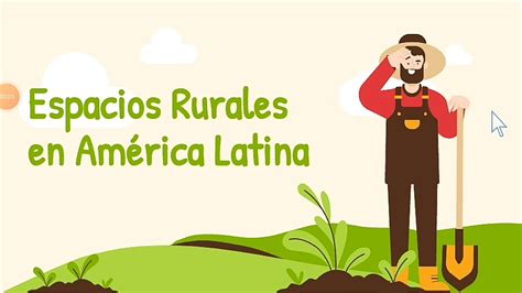 Los espacios rurales en América Latina actividades económicas YouTube