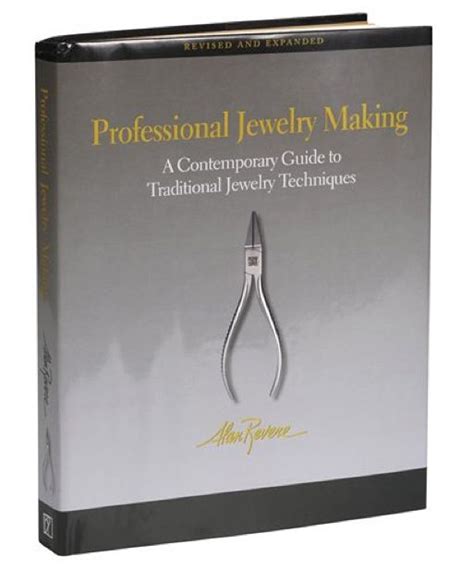 Professional Jewelry Making By Alan Revere Jewelry Making