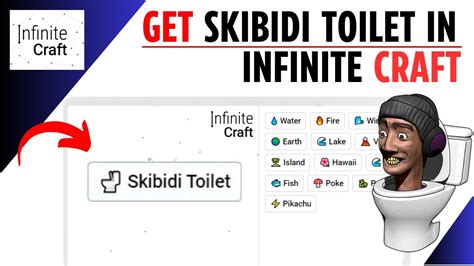 How To Get Skibidi Toilet In Infinite Craft Make Skibidi Toilet In Infinite Craft Youtube