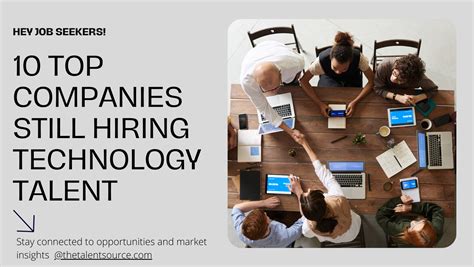 Ten Top Companies Hiring Tech Talent — The Talent Source Inc