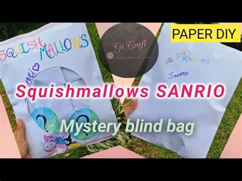 Paper Diy Squishmallows Sanrio Mystery Blind Bag Unboxing How To