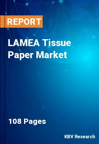 Tissue Paper Market Size Trends Analysis Forecast 2030