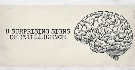 8 Surprising Signs of Intelligence