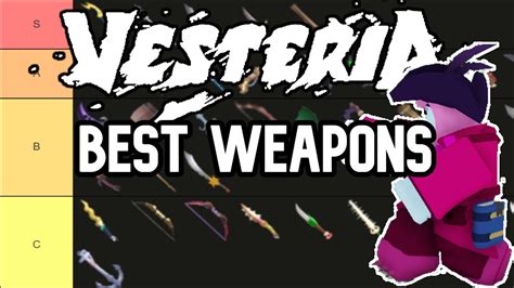 Vesteria Weapons Tier List YouTube