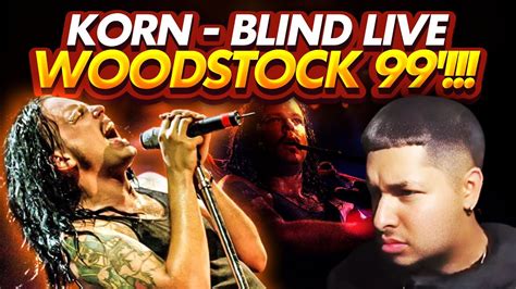 Headbang Mania Korn Blind Live In Woodstock 99 Youtube