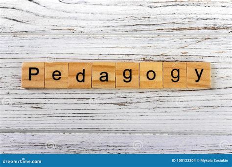 Pedagogy Word Made With Wooden Blocks Concept Stock Photo Image Of