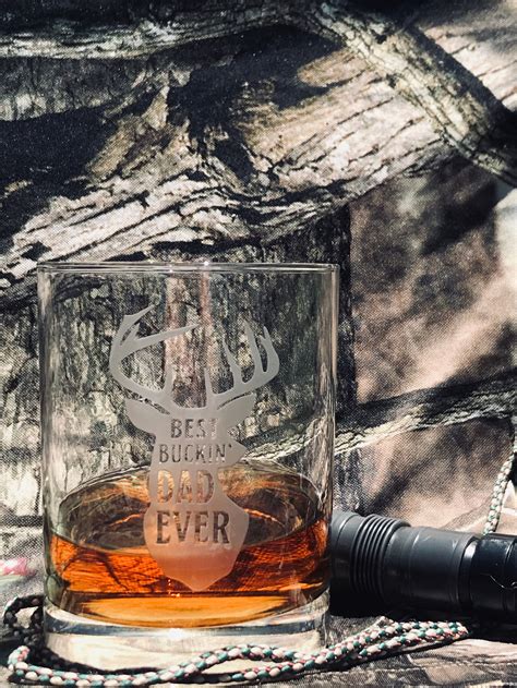 Fathers Day Glass Best Buckin Dad Ever Dad T Whiskey Etsy