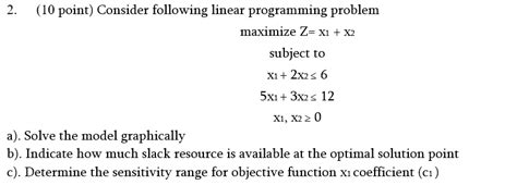 Solved 2 10 Point Consider Following Linear Programming