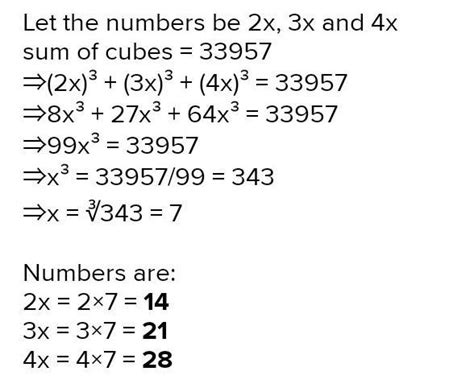 2 Three Numbers Are In The Ratio 2 3 4 The Sum Of Their Cubes Is