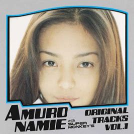 Namie Amuro With SUPER MONKEY S ORIGINAL TRACKS VOL 1 Lyrics And