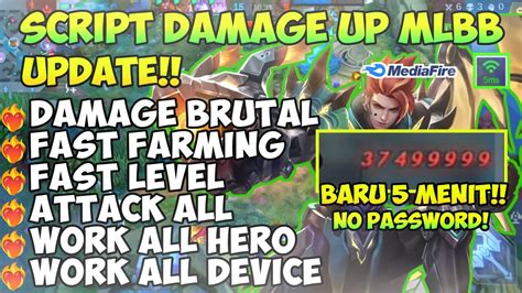 UPDATE SCRIPT DAMAGE UP MOBILE LEGENDS TERBARU 2024 WORK 100 AUTO