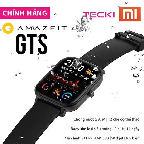 Quốc Tế Đồng Hồ Thông Minh Huami Xiaomi Amazfit GTS Tecki So sánh