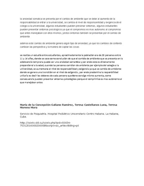 La ansiedad somatica se presenta por el cambio de ambiente que se debe