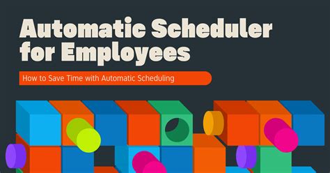 How To Save Time With Automatic Scheduling For Employees When I Work