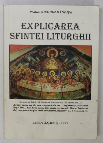 EXPLICAREA SFINTEI LITURGHII De NICODIM MANDITA 1997