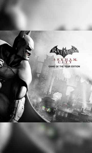 Buy Batman Arkham City Goty Edition Steam Key