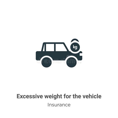 Excessive Weight For The Vehicle Vector Icon On White Background Flat