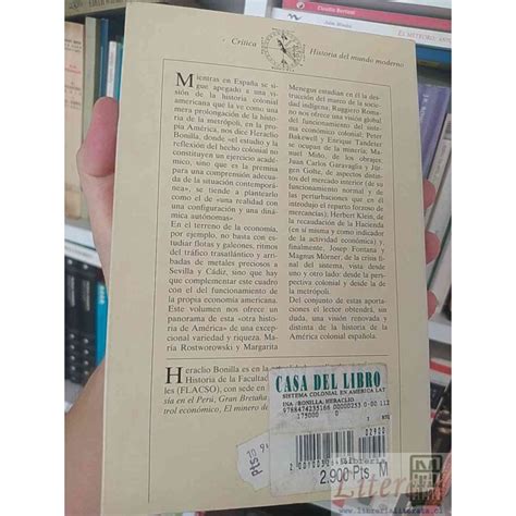 El Sistema Colonial En La Am Rica Espa Ola Heraclio Bonilla Editorial